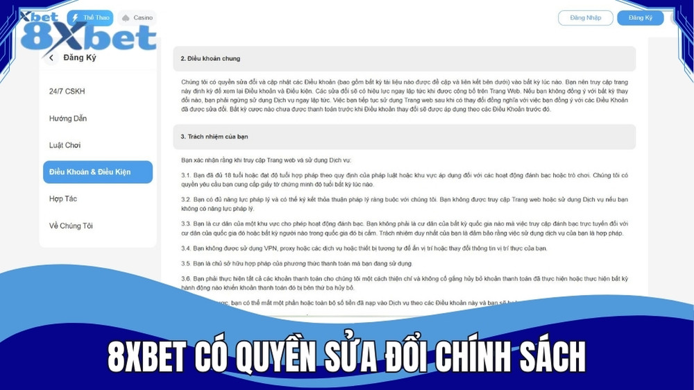 8XBET có quyền sửa đổi và cập nhật chính sách mọi lúc