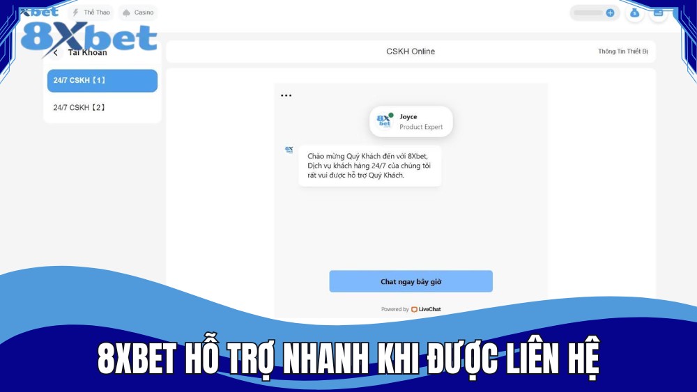 8XBET hỗ trợ người chơi nhanh khi được liên hệ