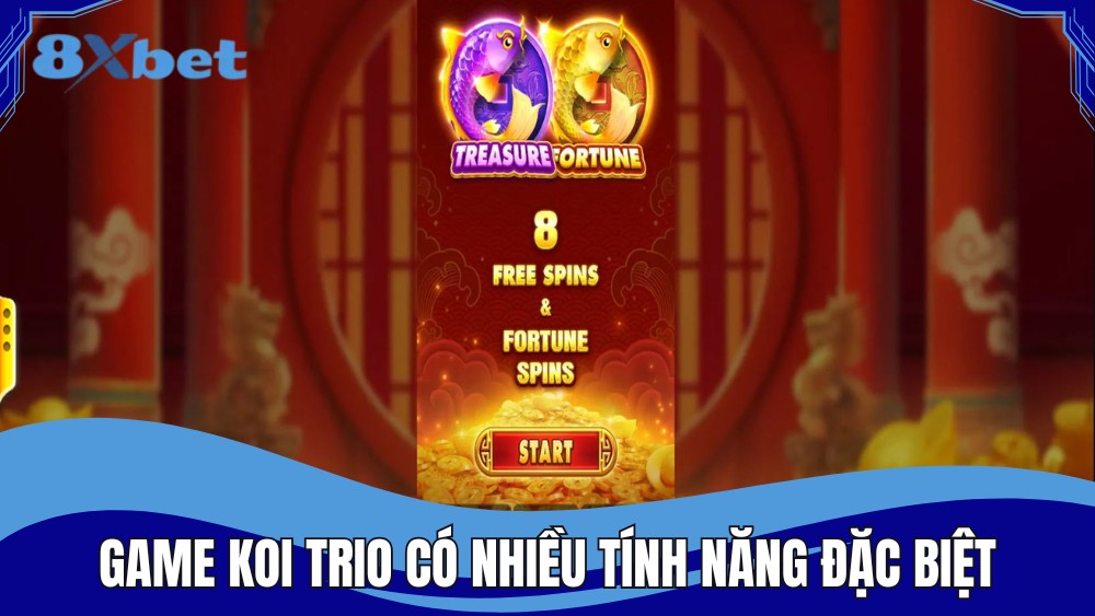 Game Koi Trio có nhiều tính năng đặc biệt khi chơi
