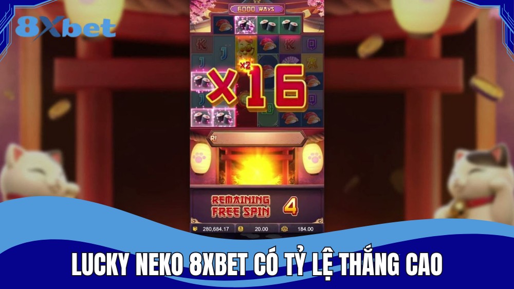 Game Lucky Neko 8XBET có tỷ lệ thắng cao