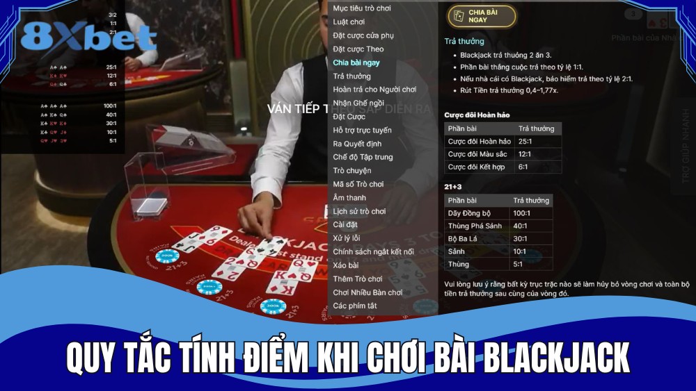Hiểu quy tắc tính điểm khi chơi bài Blackjack