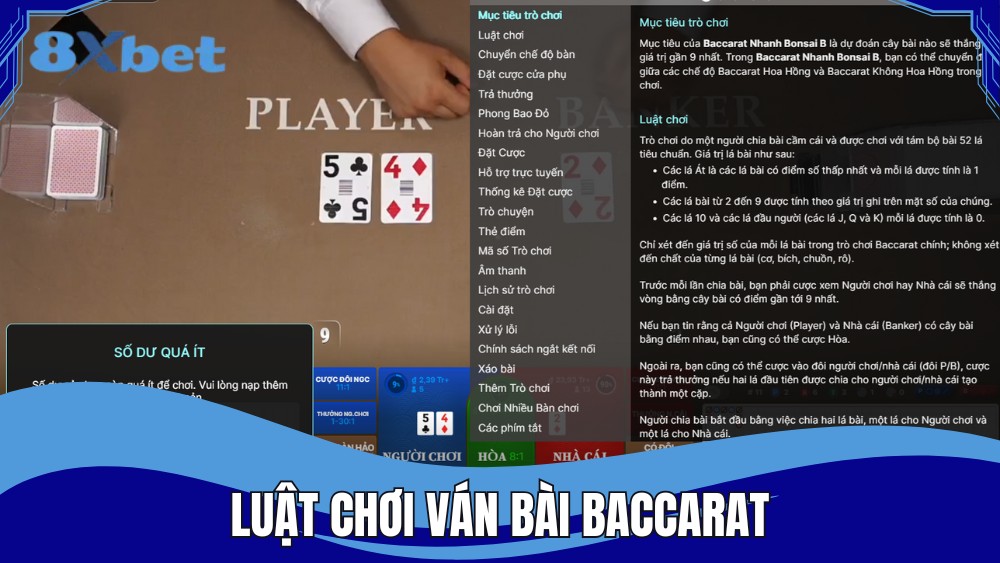 Hiểu rõ luật chơi để làm chủ ván bài Baccarat hiệu quả