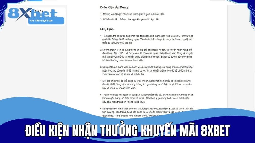 Tuân thủ điều kiện khuyến mãi 8XBET để nhận thưởng
